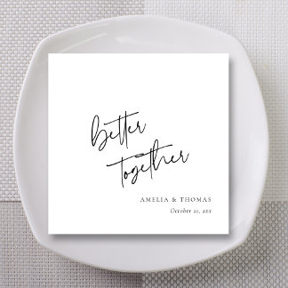 Custom Hand-Lettered Better Together Wedding  Napkin