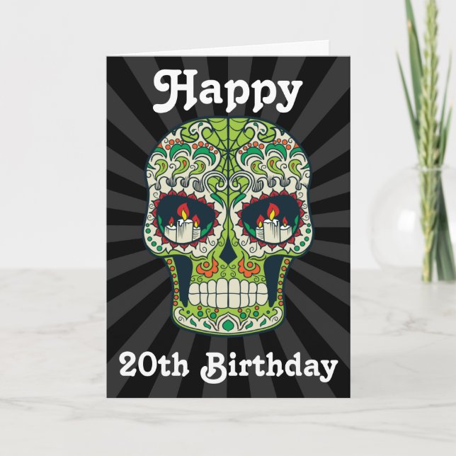 Custom Happy 20th Birthday Sugar Skull Card (Front)