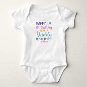 Custom Happy Birthday 1st Birthday As My Daddy Baby Bodysuit