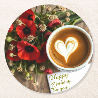 Custom Happy Birthday Coffee Cup with Heart Round Paper Coaster