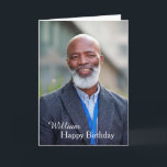 Custom Happy Birthday Photo Card<br><div class="desc">Custom Happy Birthday Photo Card is a card that you can recreate for yourself. Leave or Replace the Photograph with yours on the cover and replace the words on the cover and the message inside with yours. Enjoy</div>