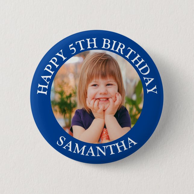 Custom Happy Birthday Photo Name Age  6 Cm Round Badge (Front)