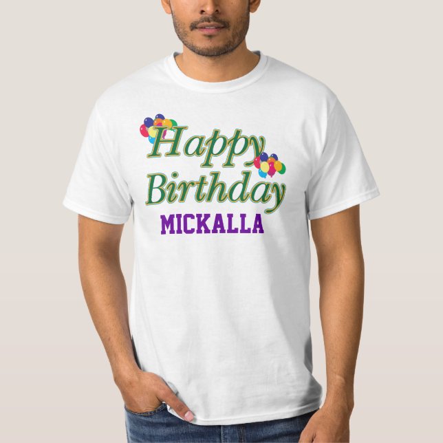 Custom Happy Birthday Tee Shirt (Front)