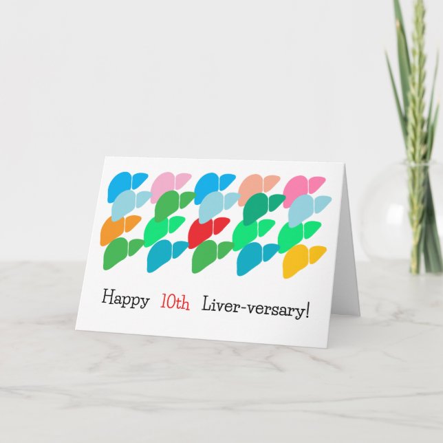 Custom Happy Liver-versary & Many More Folded Card (Front)