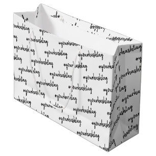 Custom Hashtag   Modern Minimalist Stylish Large Gift Bag