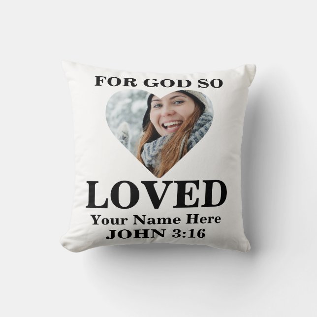 Custom heart photo Christian Bible Verse John 3 16 Cushion (Front)