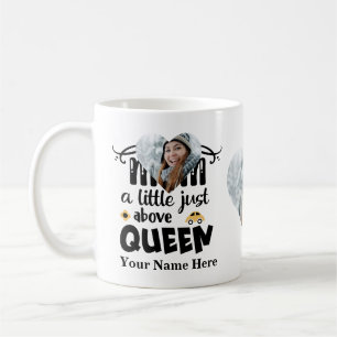 Custom heart photo mum just above queen typography coffee mug