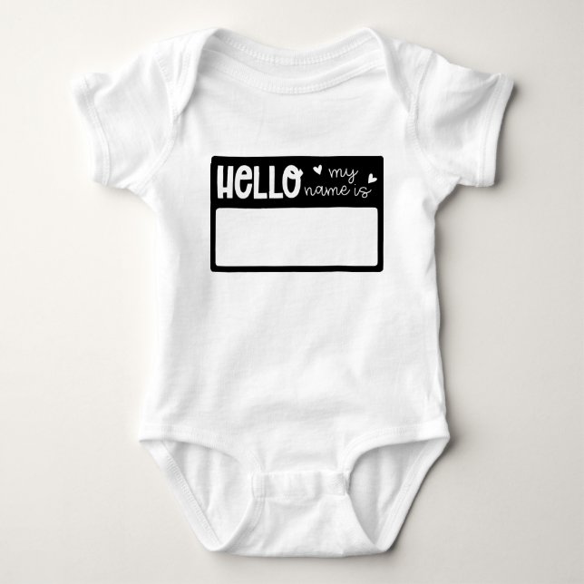 Custom Hello My Name Is Baby Bodysuit (Front)