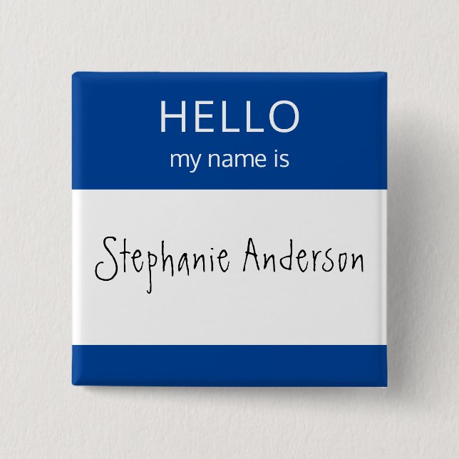 Custom HELLO My Name Is Badge (Front)