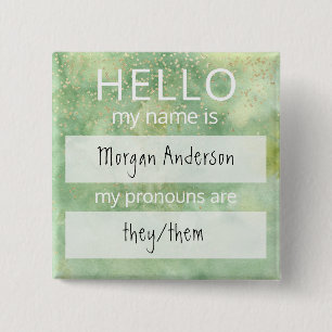 Custom HELLO My Name Pronouns Is Badge