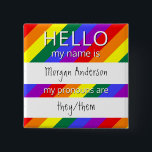 Custom HELLO My Name Pronouns Is Badge<br><div class="desc">This rainbow lgbt,  nonbinary badge can be customized with any name/pronouns or left blank!</div>