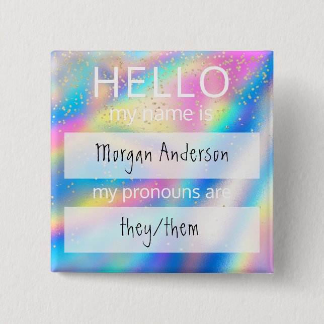 Custom HELLO My Name Pronouns Is Badge (Front)