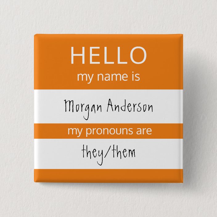 Custom HELLO My Name Pronouns Is Badge Zazzle.co.uk Custom HELLO My Name Pronouns Is Badge Zazzle.co.uk