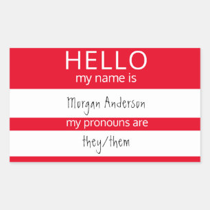 Custom HELLO My Name Pronouns Is Badge Rectangular Sticker