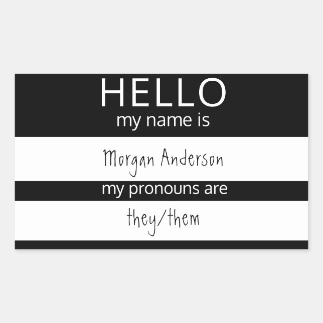 Custom HELLO My Name Pronouns Is Badge Rectangular Sticker (Front)