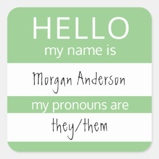 Custom HELLO My Name Pronouns Is Badge Square Sticker