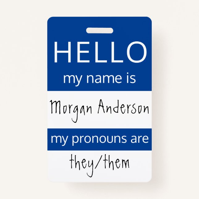 Custom HELLO My Name Pronouns Is ID Badge (Front)
