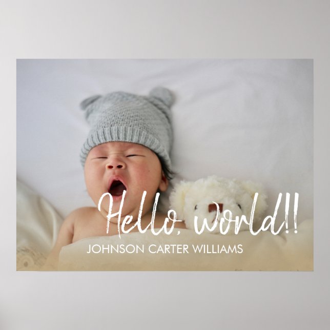 Custom Hello World Script Baby Photo Poster (Front)