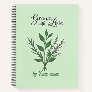 Custom Herb Label – Grown with Love Notebook