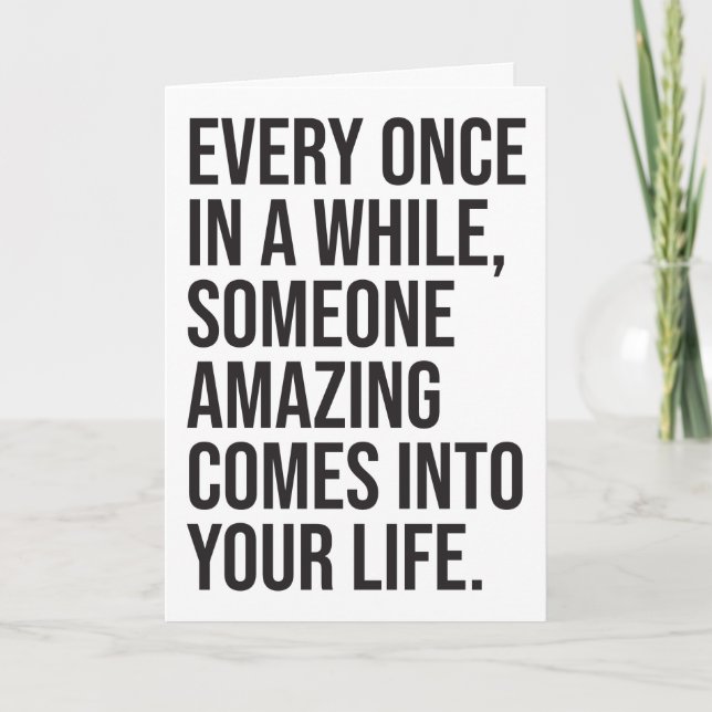 CUSTOM Here I am Sarcastic Romantic Humour Funny Card (Front)