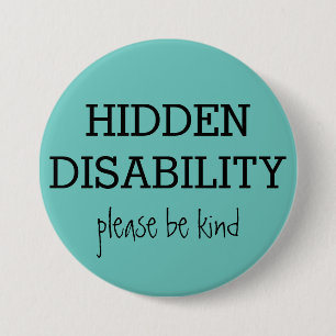 Custom Hidden Disabilities 7.5 Cm Round Badge