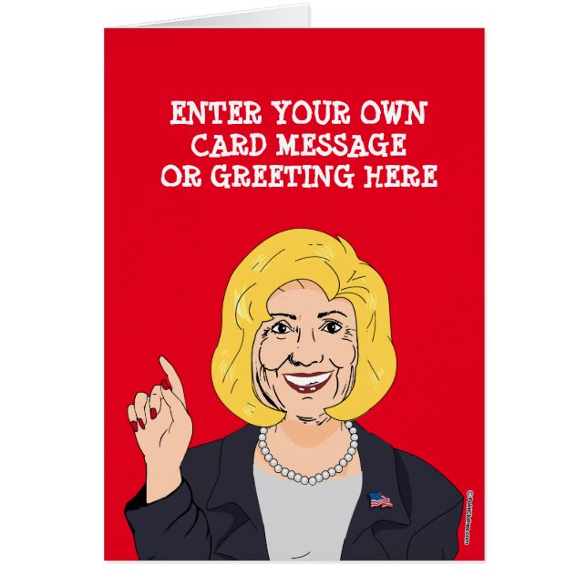 Custom Hillary Clinton Cartoon (Front)