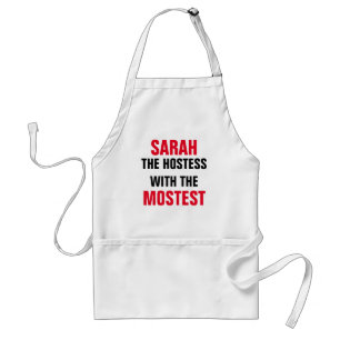 Custom Hostess With The Mostest Standard Apron