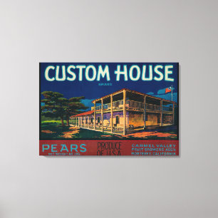 Custom House Pear Crate LabelMonterey, CA Canvas Print