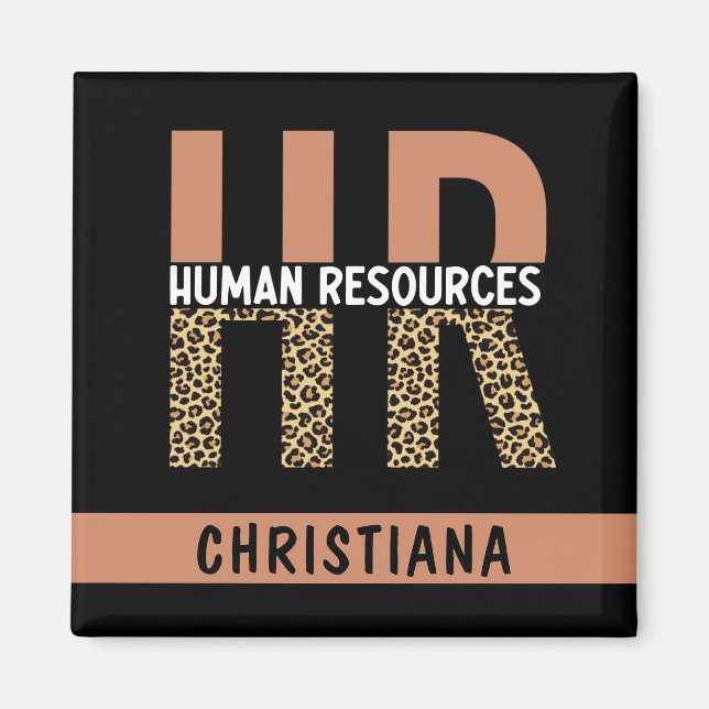 Custom HR Human Resources Leopard Print HR Gifts Magnet (Front)