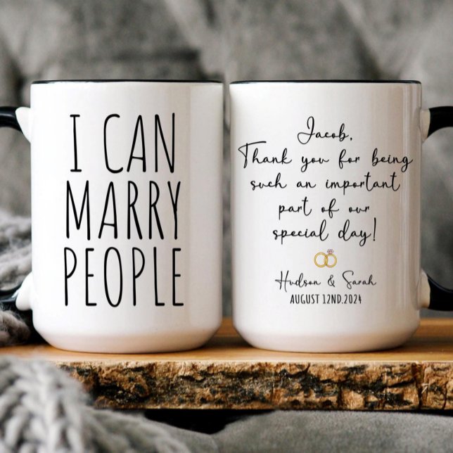 Custom I can Marry People Wedding Officiant Gift Mug (Creator Uploaded)