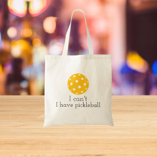 Custom I can't I have pickleball Players and Fans Tote Bag