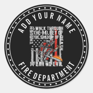 Custom I Fear No Evil Firefighter Crusader Classic Round Sticker