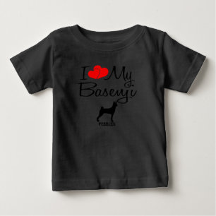 Custom I Love My Basenji Baby T-Shirt
