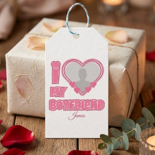 Custom I Love My Boyfriend – Add Photo & Name Gift Tags