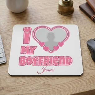 Custom I Love My Boyfriend – Add Photo & Name Mouse Mat