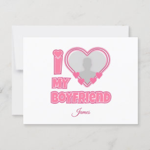 Custom I Love My Boyfriend – Add Photo & Name Postcard
