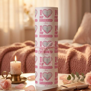 Custom I Love My Boyfriend – Add Photo & Name Wrapping Paper
