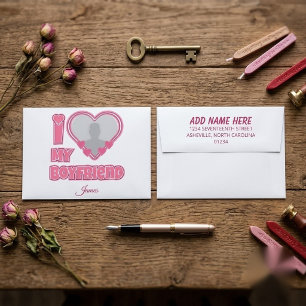Custom I Love My Boyfriend Return Address Envelope