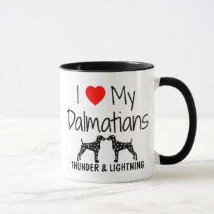 Custom I Love My Dalmatians Mug