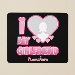 Custom I Love My Girlfriend – Add Photo & Name Mouse Mat