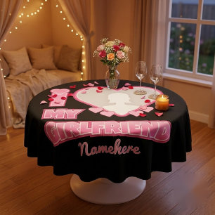 Custom I Love My Girlfriend – Add Photo & Name Tablecloth