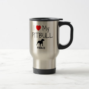 Custom I Love My Pitbull Travel Mug