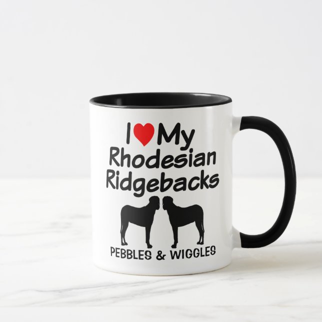 Custom I Love My Two Rhodesian Ridgeback Dogs Mug (Right)