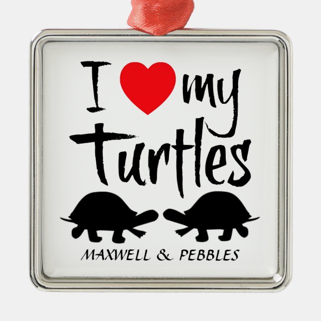 Custom I Love My Two Turtles Metal Tree Decoration (Front)