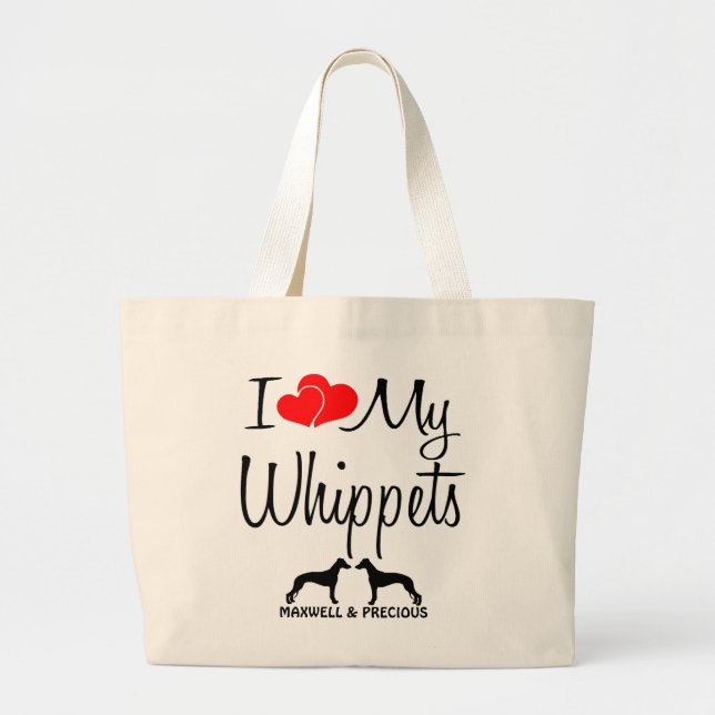 Custom I Love My Two Whippets Bag (Front)