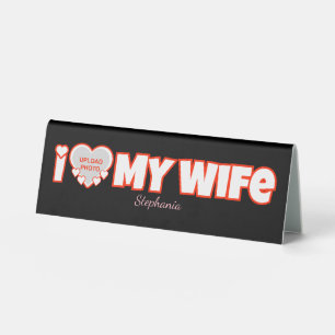 Custom I Love My Wife – Add Name & Photo