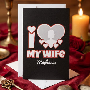 Custom I Love My Wife – Add Name & Photo