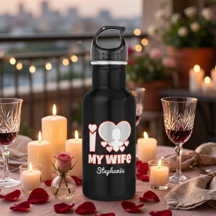 Custom I Love My Wife – Add Name & Photo 532 Ml Water Bottle