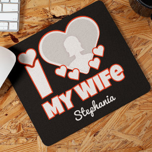 Custom I Love My Wife – Add Name & Photo Mouse Mat