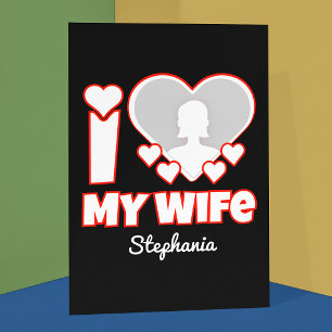 Custom I Love My Wife – Add Name & Photo RSVP Card